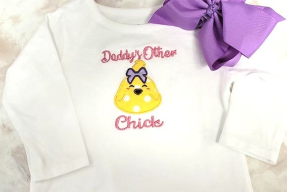 Daddy’s Other Chick Applique: Seller Review